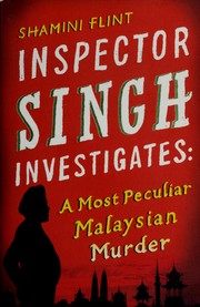 Cover of Inspector Singh investigates by Shamini Flint
