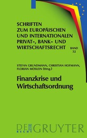 Cover of Finanzkrise und Wirtschaftsordnung by Stefan Grundmann