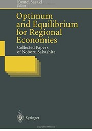 Front cover of Optimum and Equilibrium for Regional Economies by Komei Sasaki