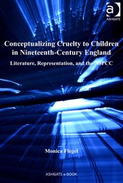 Cover of Conceptualizing cruelty to children in nineteenth-century England by Monica Flegel