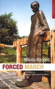 Front cover of FORCED MARCH: SELECTED POEMS; TRANS. BY CLIVE WILMER by Miklós Radnóti