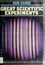 Front cover of Great scientific experiments by Rom Harré
