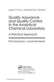 Front cover of Quality assurance and quality control in the analytical chemical laboratory by Piotr Konieczka