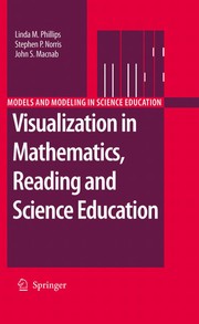 Front cover of Visualization in mathematics, reading and science education by Linda M. Phillips