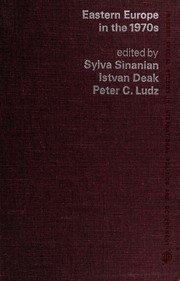 Front cover of Eastern Europe in the 1970s by István Deák