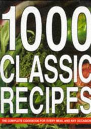 Cover of 1000 Classic Recipes by Linda Fraser