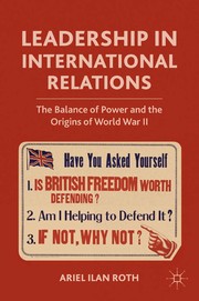 Front cover of Leadership in international relations by Ariel Ilan Roth