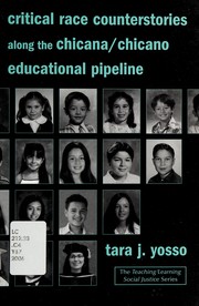 Cover of Critical race counterstories along the Chicana/Chicano educational pipeline by Tara J. Yosso