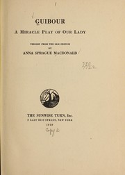 Front cover of Guibour by Miracle de une femme que Nostre Dame garda d'estre arse. English