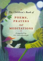 Front cover of The Children's Book of Poems, Prayers and Meditations by Liz Attenborough