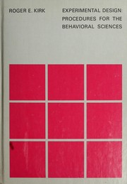 Cover of Experimental design; procedures for the behavioral sciences by Roger E. Kirk