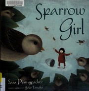 Front cover of Sparrow girl by Sara Pennypacker