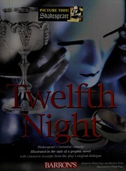 Front cover of William Shakespeare's Twelfth night, or "What you will" by Marilyn Pettit