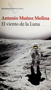 Cover of El viento de la luna by Antonio Muñoz Molina