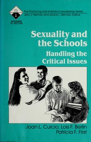 Front cover of Sexuality and the schools by Joan L. Curcio