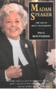 Cover of Madam Speaker by Paul Routledge