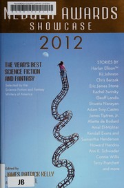 Front cover of The 2011 Nebula Awards showcase by James P. Kelly