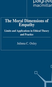 Front cover of The moral dimensions of empathy by Julinna C. Oxley