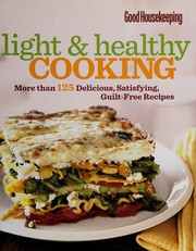 Front cover of Good housekeeping light & healthy cooking by Hearst Books (Firm)