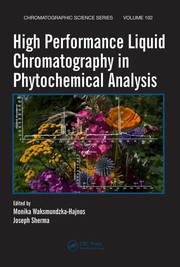 Cover of High performance liquid chromatography in phytochemical analysis by Monika Waksmundzka-Hajnos