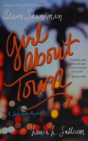 Front cover of Girl about town by Adam Shankman