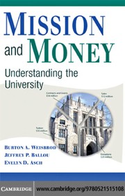 Front cover of Mission and money by Burton Allen Weisbrod