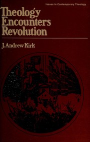 Cover of Theology encounters revolution by J. Andrew Kirk