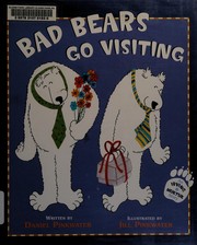 Cover of Bad bears go visiting by Daniel Manus Pinkwater