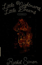 Front cover of Little nightmares, little dreams by Rachel Simon