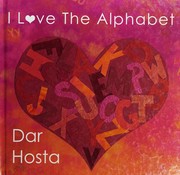 Cover of I love the alphabet by Dar Hosta