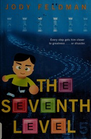 Cover of The seventh level by Jody Feldman