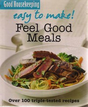 Cover of Feel good meals by Good Housekeeping Institute (Great Britain)