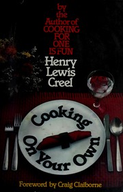 Front cover of Cooking on your own by Henry Lewis Creel