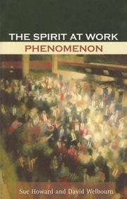 Front cover of The spirit at work phenomenon by Sue Howard