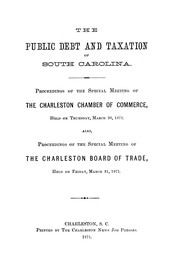 Front cover of The public debt and taxation of South Carolina by Charleston Chamber of Commerce (Charleston, S.C.)