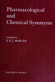 Cover of Pharmacological and chemical synonyms by E. E. J. Marler
