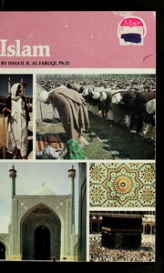Front cover of Islam/Student Book (Major world religions series) by Isma-Il Ragi A. Al Faruqi