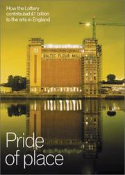 Front cover of Pride of Place How England Invested £1 billion in the Arts by Alex Stetter