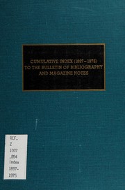 Front cover of Cumulative index (1897-1975) to the Bulletin of Bibliography and Magazine Notes by Eleanor Cavanaugh Jones