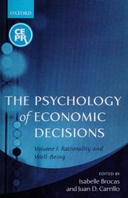 Front cover of The psychology of economic decisions by Isabelle Brocas