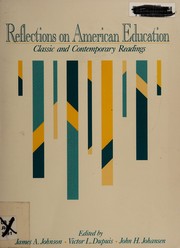 Front cover of Reflections on American education by James Allen Johnson