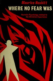 Front cover of Where no fear was by Maurice Nesbitt