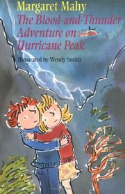 Front cover of The Blood and Thunder Adventure on Hurricane Peak by Margaret Mahy