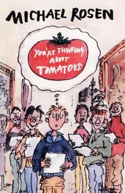 Cover of You're Thinking About Tomatoes by Michael Rosen