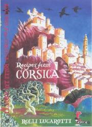 Front cover of Recipes from Corsica by Rolli Lucarotti