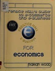 Front cover of Prentice Hall's guide to e-commerce and e-business for economics by Marian Wood