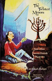 Cover of The twisted menora and other Devora Doresh mysteries by Carol Korb Hubner