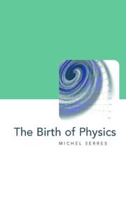 Front cover of The Birth of Physics (Philosophy of Science) by Michel Serres