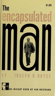 Cover of The encapsulated man by Joseph R. Royce