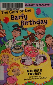 Cover of The case of the barfy birthday by Michele Torrey